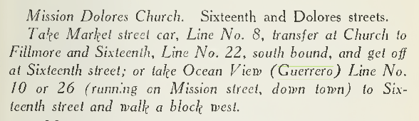 1914 trolley trip Mission Dolores