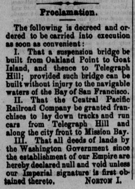 Emperor Norton March 23 1872 Bay Bridge proclamation